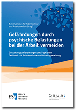 Titel des Fachbuches "Gefährdungen durch psychische Belastungen bei der Arbeit vermeiden"  Titel des Fachbuches "Gefährdungen durch psychische Belastungen bei der Arbeit vermeiden"