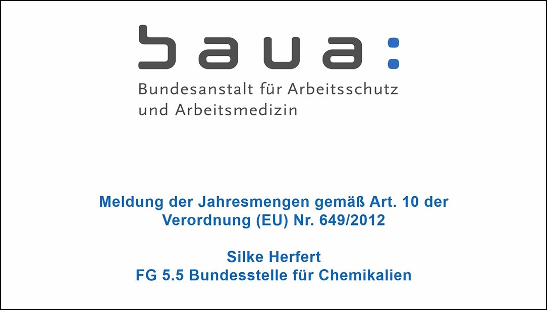 Deckblatt des Vortrages "Meldung der Jahresmengen gemäß Art. 10 der Verordnung (EU) Nr. 649/2012"